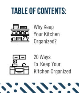 20 Tips To Keep Your Kitchen Organized (with photo inspiration) 2